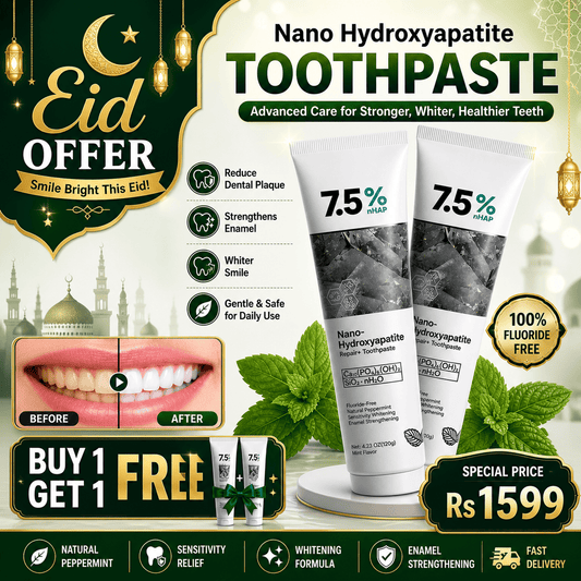 🦷 Nano Hydroxyapatite Toothpaste EID OFFER
